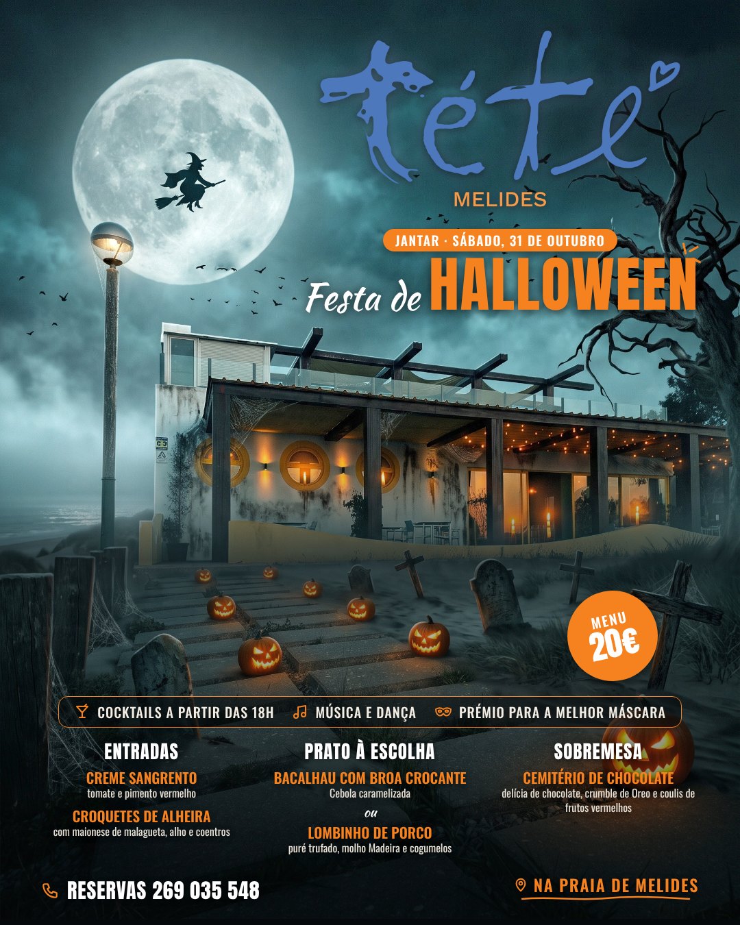 Cartaz da Festa de Halloween no Tété: o restaurante numa noite de lua cheia, com abóboras iluminadas e o menu da noite